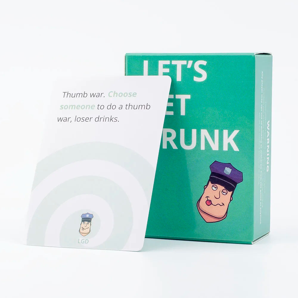 Let's Get Drunk Drinking Game